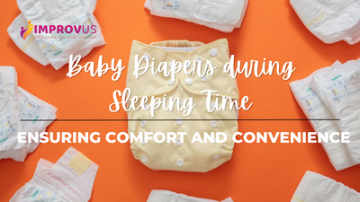 The Importance of Baby Diapers during Sleeping Time: Ensuring Comfort and Convenience