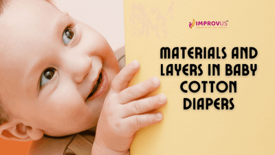 Materials and Layers in Baby Cotton Diapers
