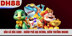 Bắn Cá Rùa Xanh - Khám Phá Đại Dương, Kiếm Thưởng Nhanh