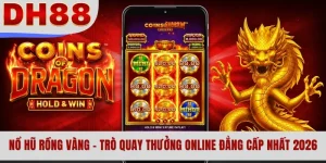 Nổ Hũ Rồng Vàng - Trò Quay Thưởng Online Đẳng Cấp Nhất 2026